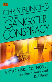 Chris Bunch's The Gangster Conspiracy 