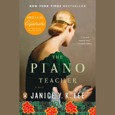 The Piano Teacher by Janice Y. K. Lee