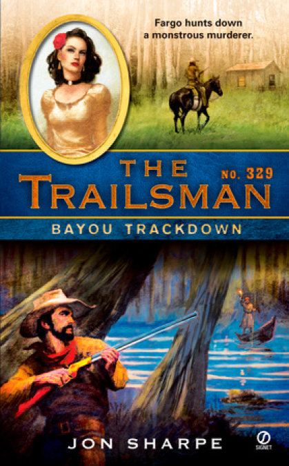 The Trailsman #329