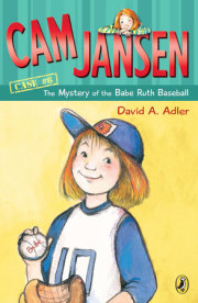 Cam Jansen: The Mystery of the Babe Ruth Baseball #6 