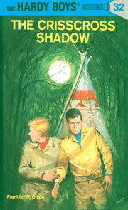 Hardy Boys 32: The Crisscross Shadow 