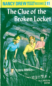 Nancy Drew 11: The Clue of the Broken Locket 