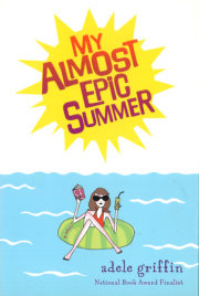 My Almost Epic Summer 