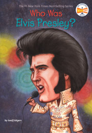 Who Was Elvis Presley? 