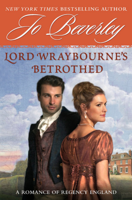 Lord Wraybourne's Betrothed
