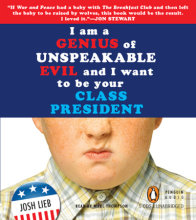 I Am a Genius of Unspeakable Evil and I Want to Be Your Class President Cover