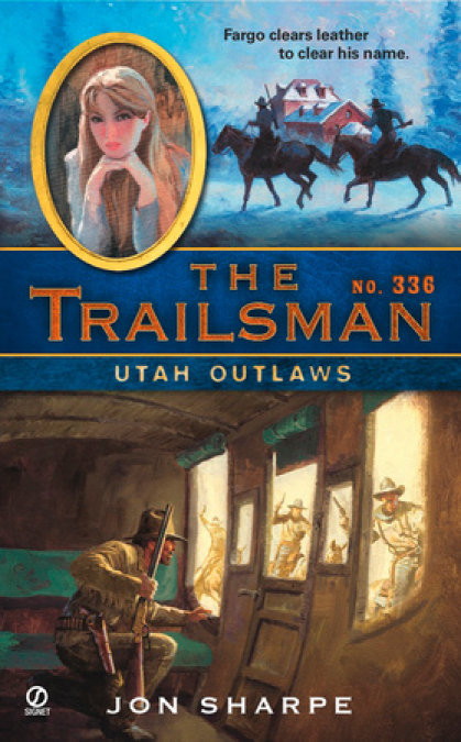 The Trailsman #336