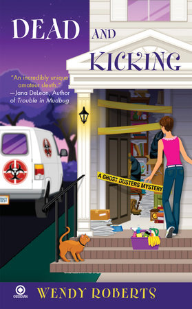 Dead and Kicking by Wendy Roberts: 9781101151907