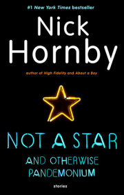 Not a Star and Otherwise Pandemonium 