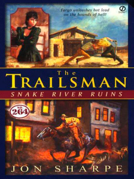 Trailsman #264: Snake River Ruins