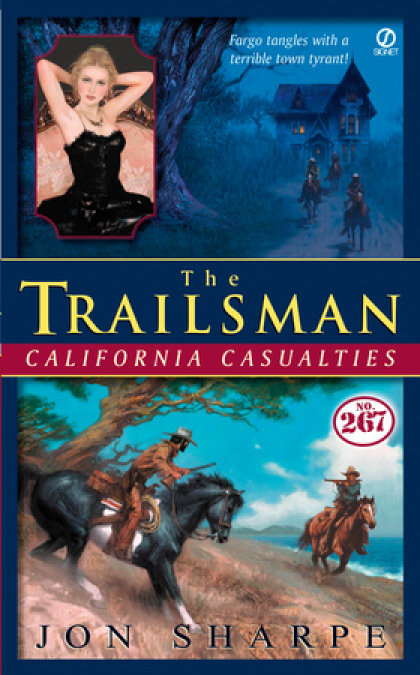 Trailsman #267: California Casualties
