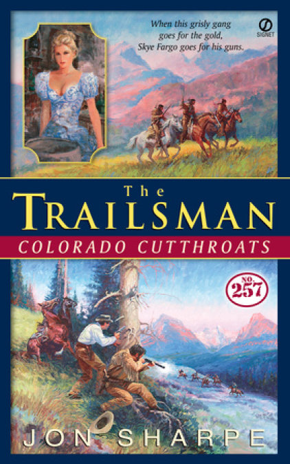Trailsman #257, The: Colorado Cutthroats