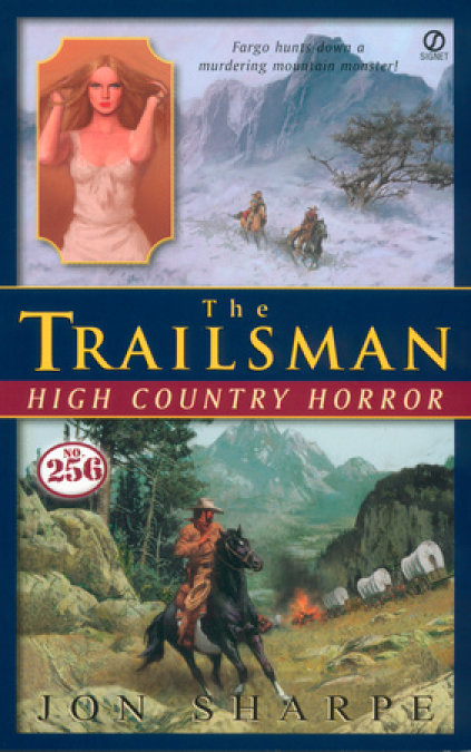 Trailsman #256, The: High Country Horror