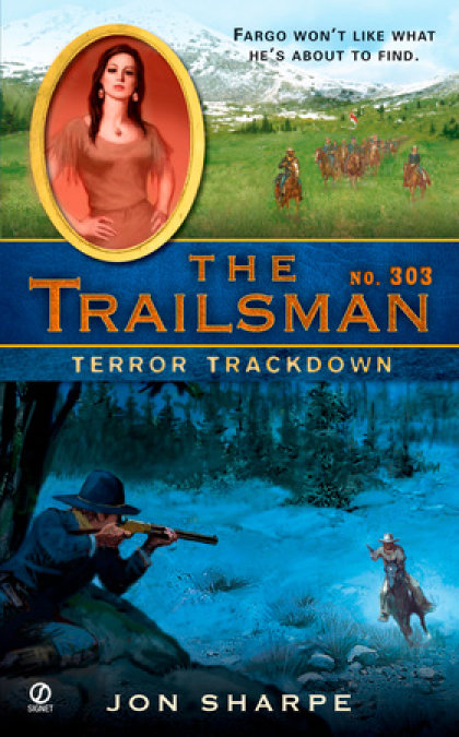 The Trailsman #303