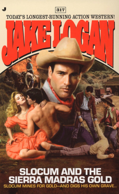 Slocum 317: Slocum and the Sierra Madras Gold