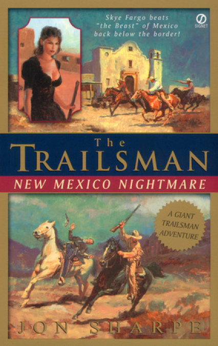 The Trailsman: New Mexico Nightmare