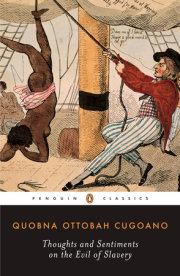 Thoughts and Sentiments on the Evil of Slavery 