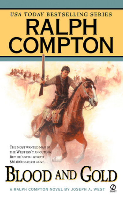 Ralph Compton Blood and Gold