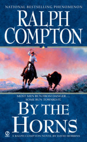 Ralph Compton By the Horns 