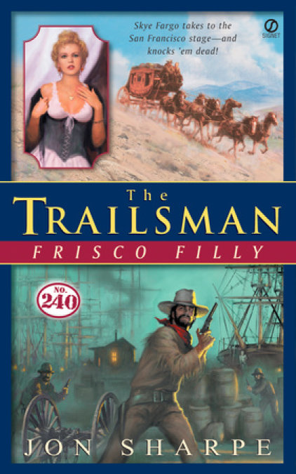 The Trailsman #240