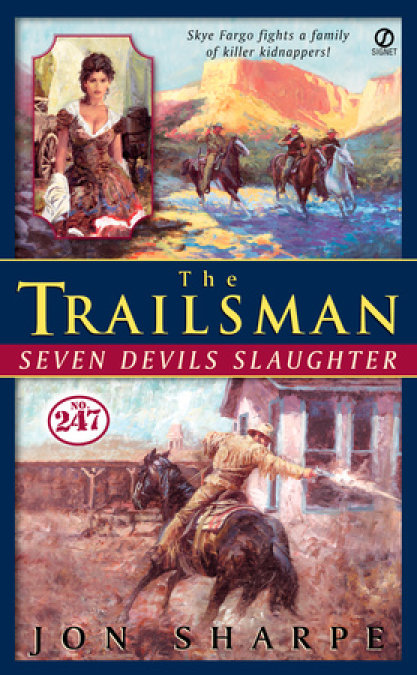 Trailsman #247, The: