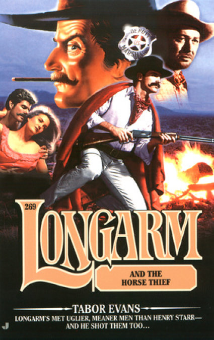 Longarm 269: Longarm and the Horse Thief