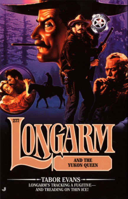 Longarm #277: Longarm and the Yukon Queen