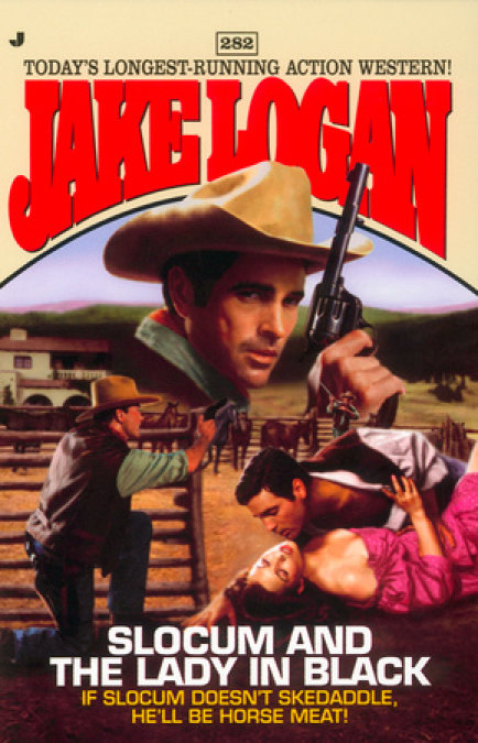 Slocum #282: Slocum and the Lady in Black