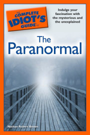 The Complete Idiot's Guide to the Paranormal 