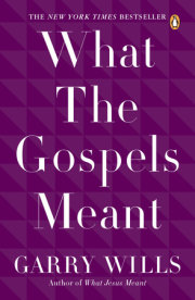 What the Gospels Meant