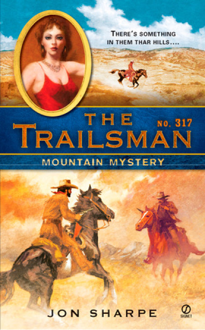 The Trailsman #317