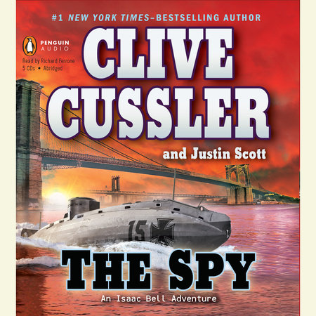 The Spy by Clive Cussler & Justin Scott