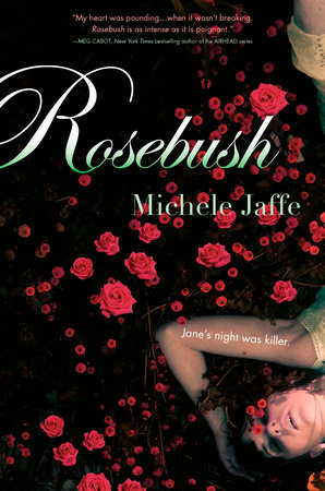 Rosebush by Michele Jaffe 9781101475126 PenguinRandomHouse