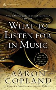 What to Listen For in Music 