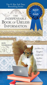 The Indispensable Book of Useless Information 