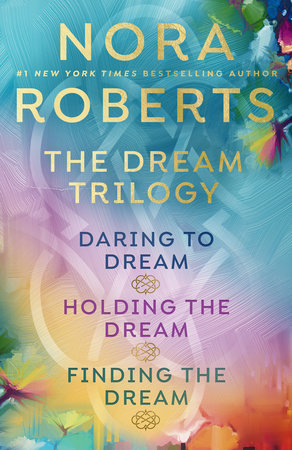 Nora Roberts' The Dream Trilogy by Nora Roberts: 9781101525203 |  : Books