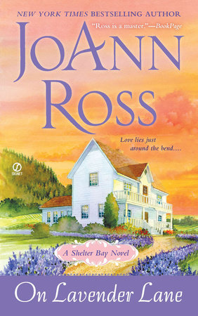 On Lavender Lane by JoAnn Ross 9781101559482 PenguinRandomHouse Books