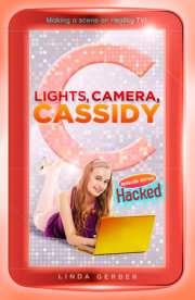 Lights, Camera, Cassidy: Hacked 