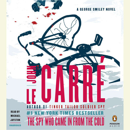 The Spy Who Came in From the Cold by John le Carré