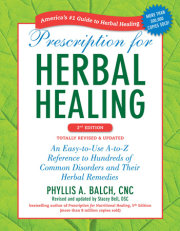 Prescription for Herbal Healing, 2nd Edition 
