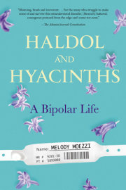 Haldol and Hyacinths 