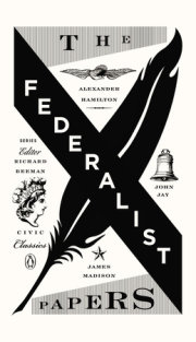 The Federalist Papers 