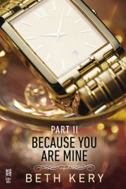 Because You Are Mine Part II 