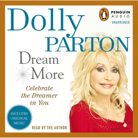 Dream More by Dolly Parton