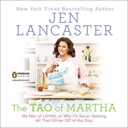 The Tao of Martha by Jen Lancaster