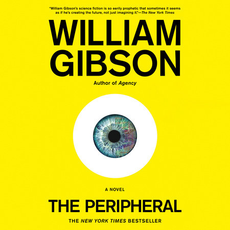 The Peripheral by William Gibson