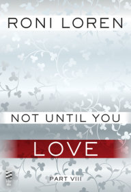 Not Until You Part VIII
