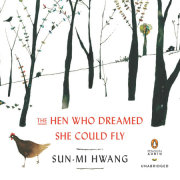 The Hen Who Dreamed She Could Fly 