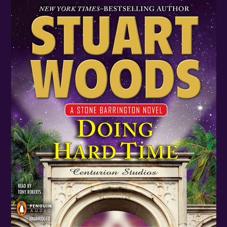 Doing Hard Time by Stuart Woods