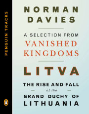 Litva: The Rise and Fall of the Grand Duchy of Lithuania 